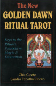 The New Golden Dawn Ritual Tarot by Chic Cicero and Sandra Cicero pdf free download