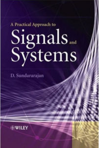 A Practical Approach To Signal And System by D Sundararajan pdf free download