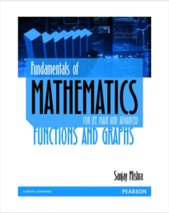 Fundamentals of Mathematics Functions and Graphs by Sanjay Mishra pdf free download