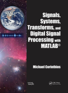 Signals Systems Transforms and Digital Signal Processing with MATLAB pdf free download