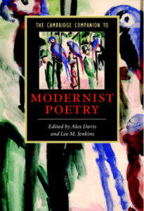 The Cambridge Companion to Modernist Poetry by Alex and Lee M pdf free download