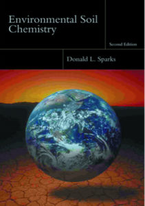 Environmental Soil Chemistry by 2nd Edition by Donald pdf free download