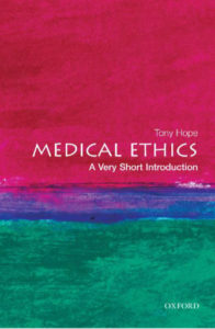 Medical Ethics A Very Short Introduction by Tony Hope pdf free download