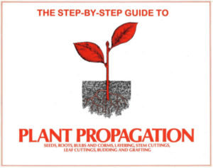 Plant Propagation The step by step guide pdf free download