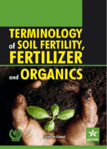 Terminology of soil fertility fertilizer and organics by Subhash Chand pdf free download