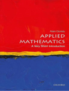 Applied Mathematics A Very Short Introduction by Alain Goriely pdf free download