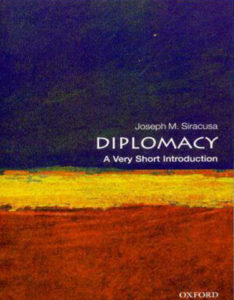 Diplomacy A Very Short Introduction by Joseph M. Siracusa pdf free download