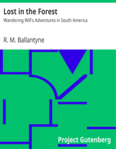Lost In The Forest by R M Ballantyne pdf free download