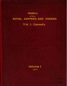 History Of The Royal Sappers And Miners Vol 1 by T W J Connolly pdf free download