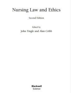 Nursing law ethics John Tingle and Alan Cribb pdf free download