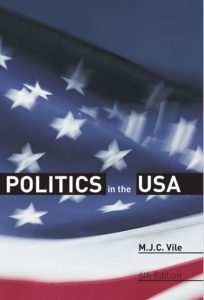 Politics in the USA by MJC Vile pdf free download