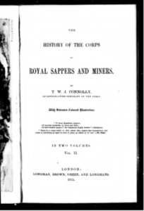 The History Of The Corps Of Royal Sappers And Miners by T W J Connolly pdf free download