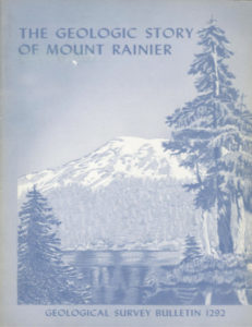 The Geologic Story Of Mount Rainier by Dwight R pdf free download