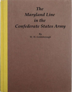 The Maryland Line in the Confederate States Army by W W Goldsboroug pdf free download