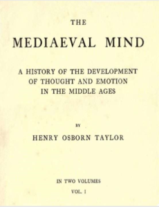 The Mediaeval Mind Vol 1 by Henry Osborn Taylor pdf free download