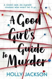 A Good Girls Guide to Murder pdf free download