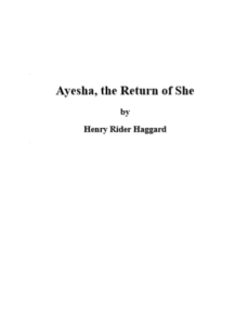 Ayesha The Return of She by H Rider pdf free download