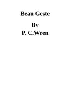 Beau Geste by P C Wren pdf free download