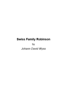 Swiss Family Robinson by Johann David W pdf free download