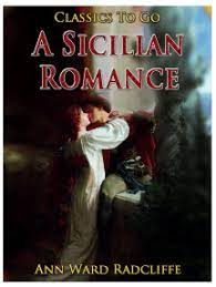 A Sicilian Romance by Ann Radcliffe pdf free download