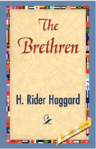 The Brethren by H Rider Haggard pdf free download