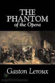 The Phantom of the Opera by Gaston Leroux pdf free download