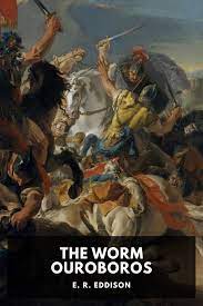 The Worm Ouroboros by E R Eddison pdf free download