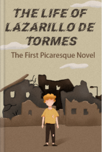The Life of Lazarillo Of Tormes by Anonymous pdf free download