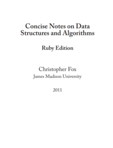 Concise Notes on Data Structures and Algorithms by Christopher Fox pdf free download