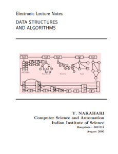 Electronic Lecture Notes Data Structures and Algorithm by Y Narahari pdf free download