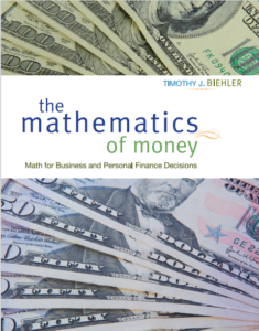 The Mathematics Of Money by Timothy J Biehler pdf free download