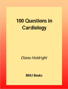 100 Questions In Cadiology by Diana Holdright pdf free download