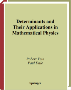 Determinants And Their Applications In Mathematical Physics by Robert and Paul pdf free download