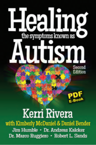 Healing The Symptoms Known As Autism by Kerri Rivera pdf free download