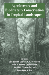 Agroforestry And Biodiversity Conservation In Tropical Landscapes pdf free download