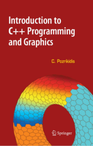 Introduction To C++ Programming And Graphics by C Pozrikidis pdf free download