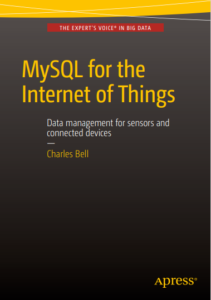 MySQL For The Internet Of Things by Charles Bell pdf free download