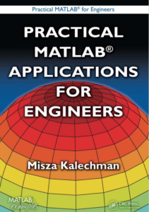 Practical MATLAB Applications For Engineers by Misza K pdf free download